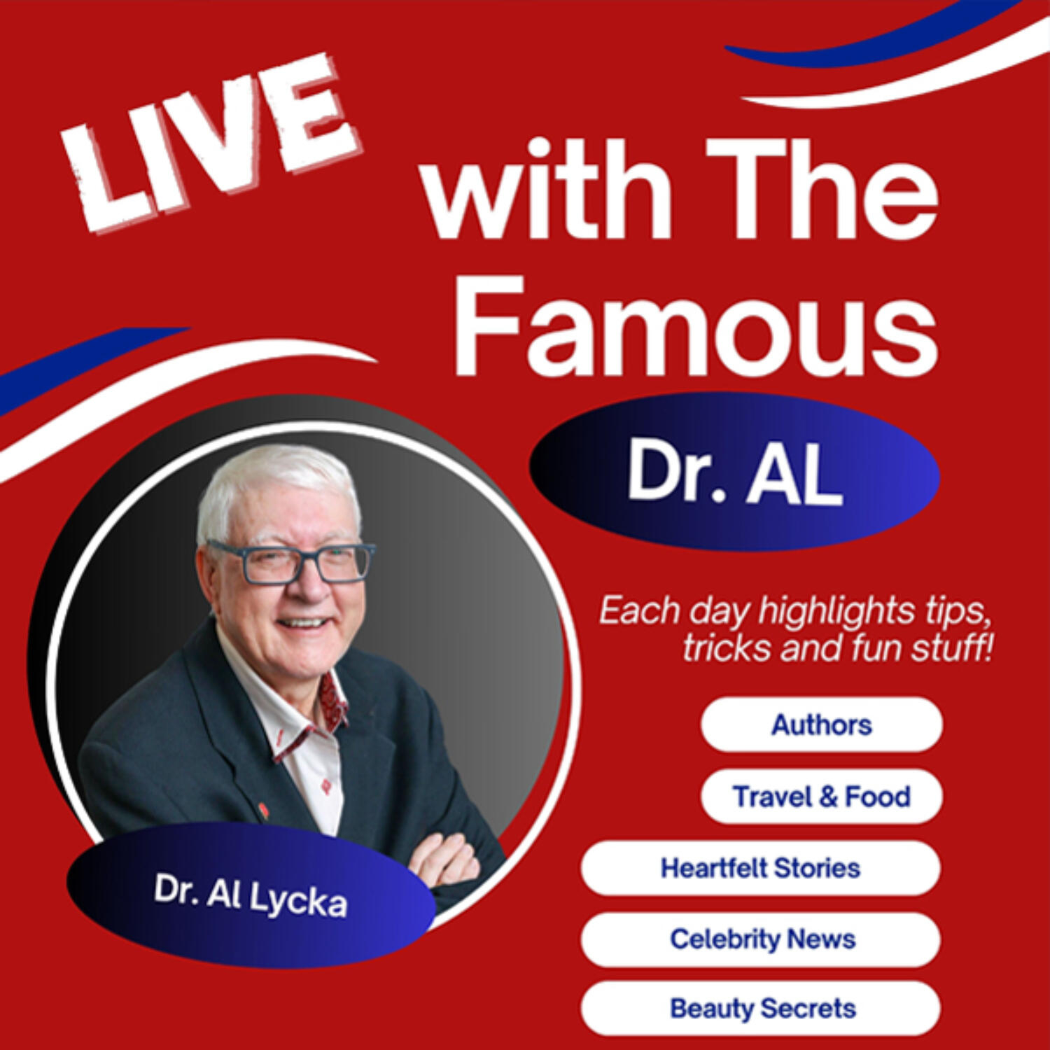 LIVE with The Famous Dr AL and Peter Samuelson