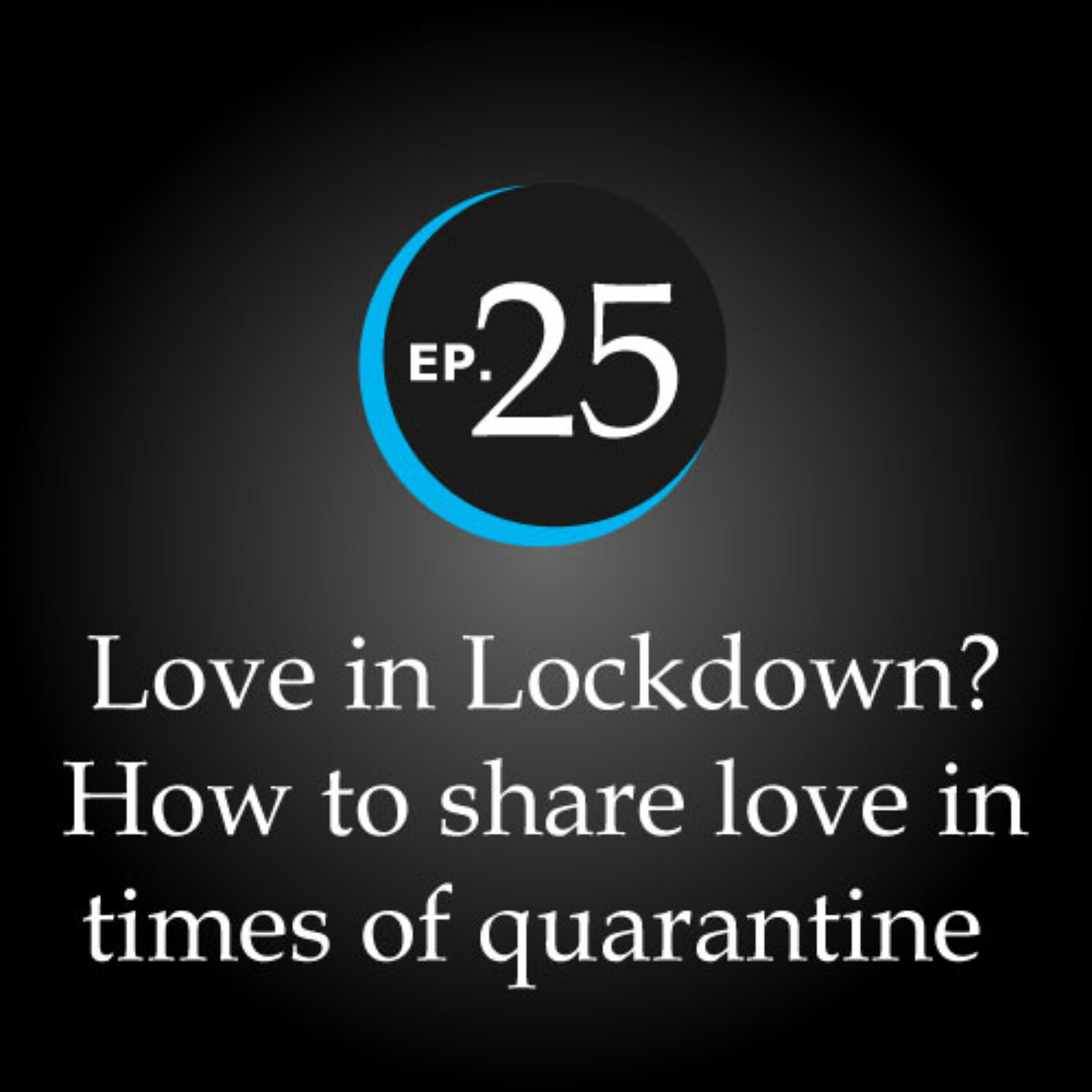 Lockdown love in Love in