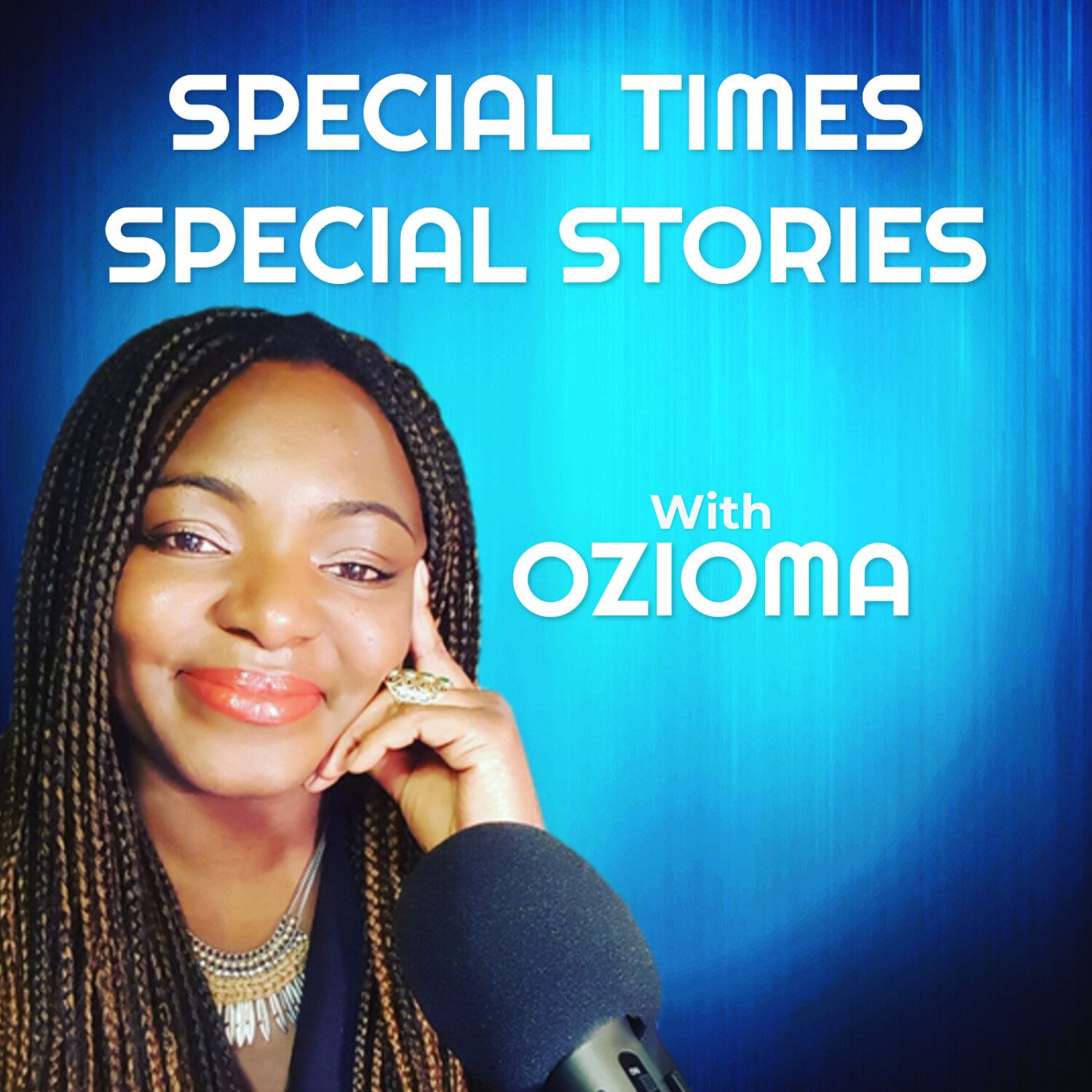 Special Times, Special Stories with Ozioma art image