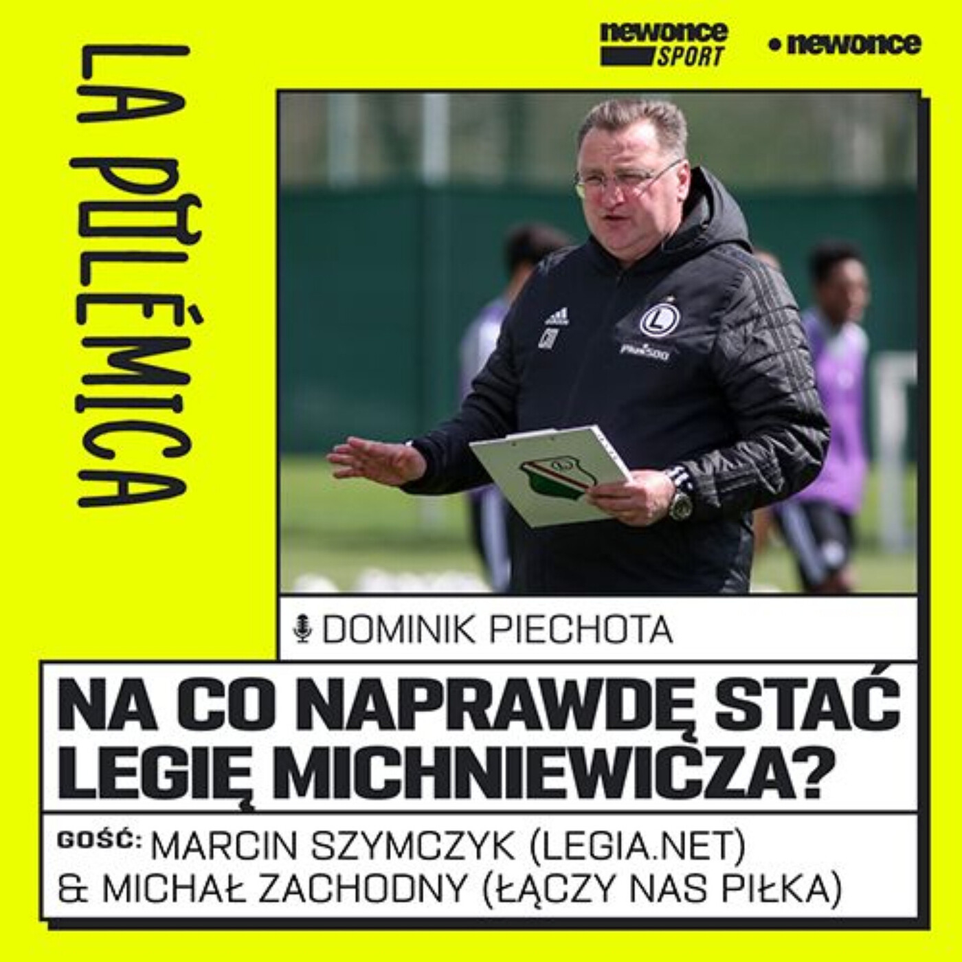 La Polémica [Dominik Piechota]