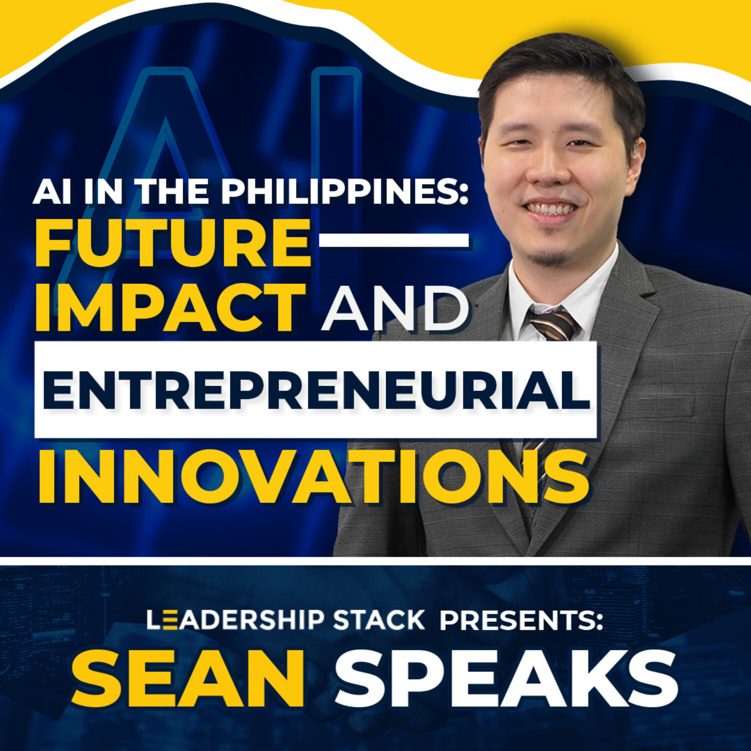 AI in the Philippines: Future Impact and Entrepreneurial Innovations | Sean Speaks episode artwork
