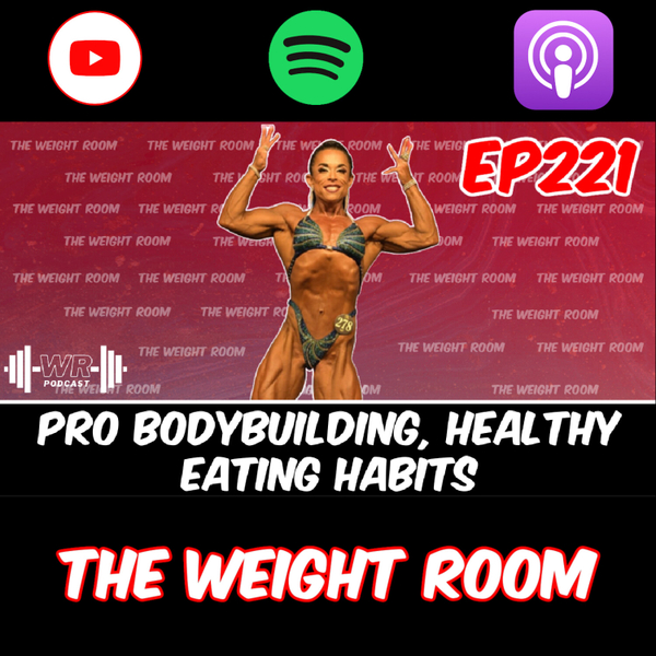 EP221: Pro Bodybuilder Eve Gagnon on Healthy Eating Habits, Getting to the Top and MORE artwork