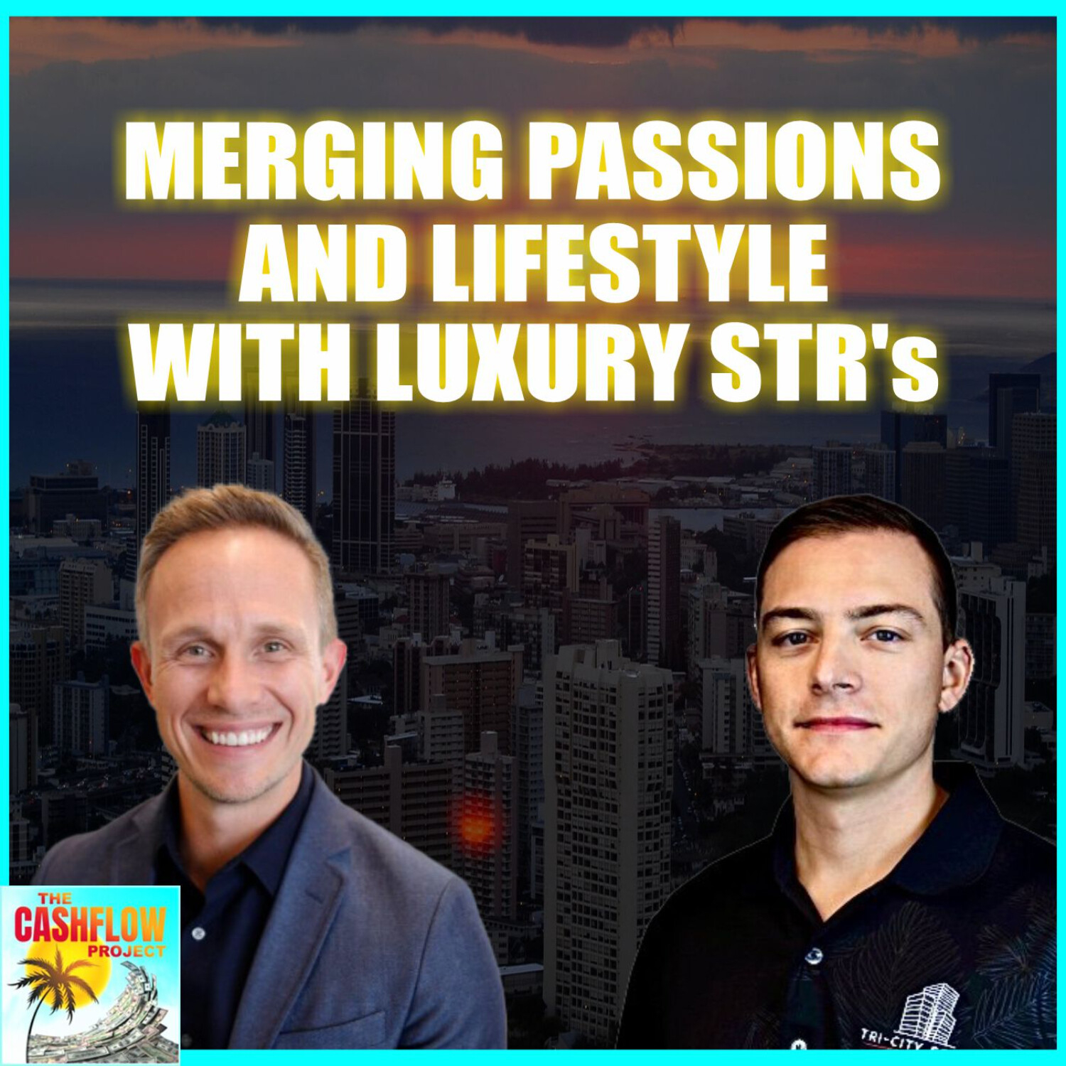 Merging Passions and Lifestyle with Luxury STR's - Stephen Petasky