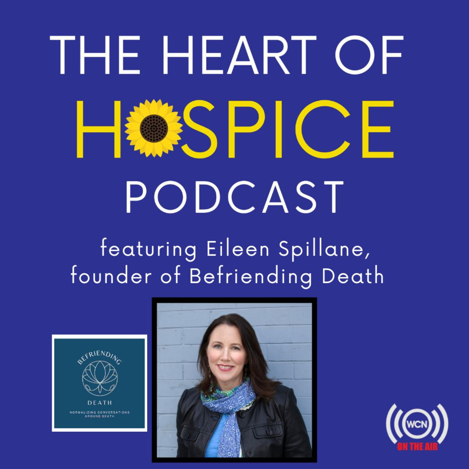 The Heart of Hospice Podcast