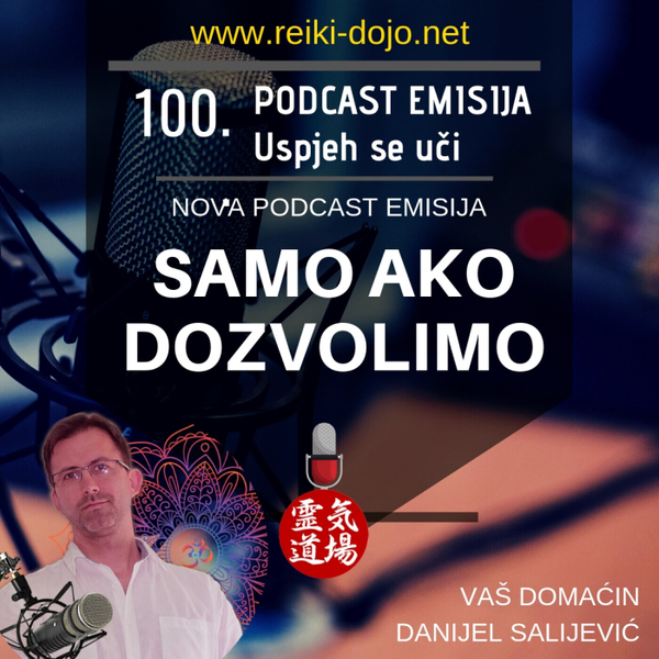 Samo ako dozvolimo - DanCast 100 artwork