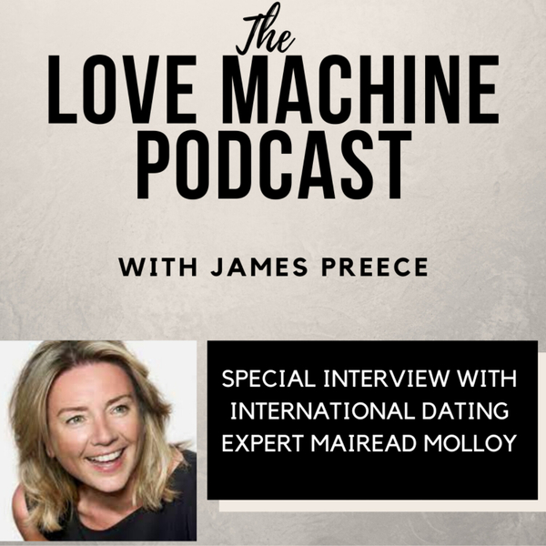 Special Interview with International Dating Expert Mairead Molloy artwork