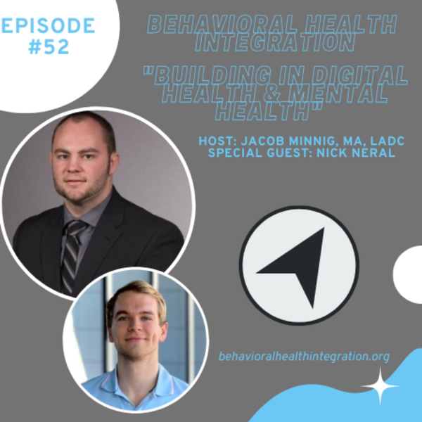 "Building in Digital Health & Mental Health" Interview with Nick Neral artwork