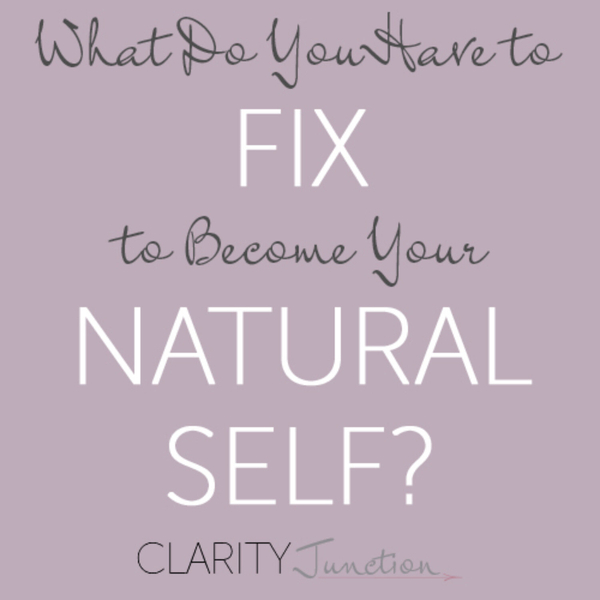 0030 - What Do You Need to Fix to Become Your Natural Self? artwork