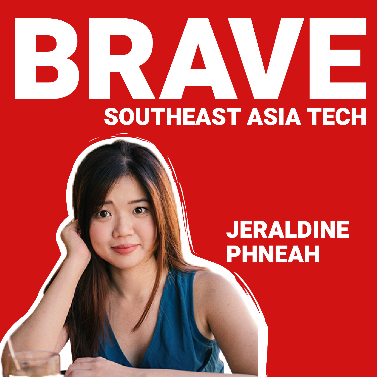 BRAVE Southeast Asia Tech: Singapore, Indonesia, Vietnam, Philippines, Thailand & Malaysia Startups, Founders & Venture Capital VC (English)