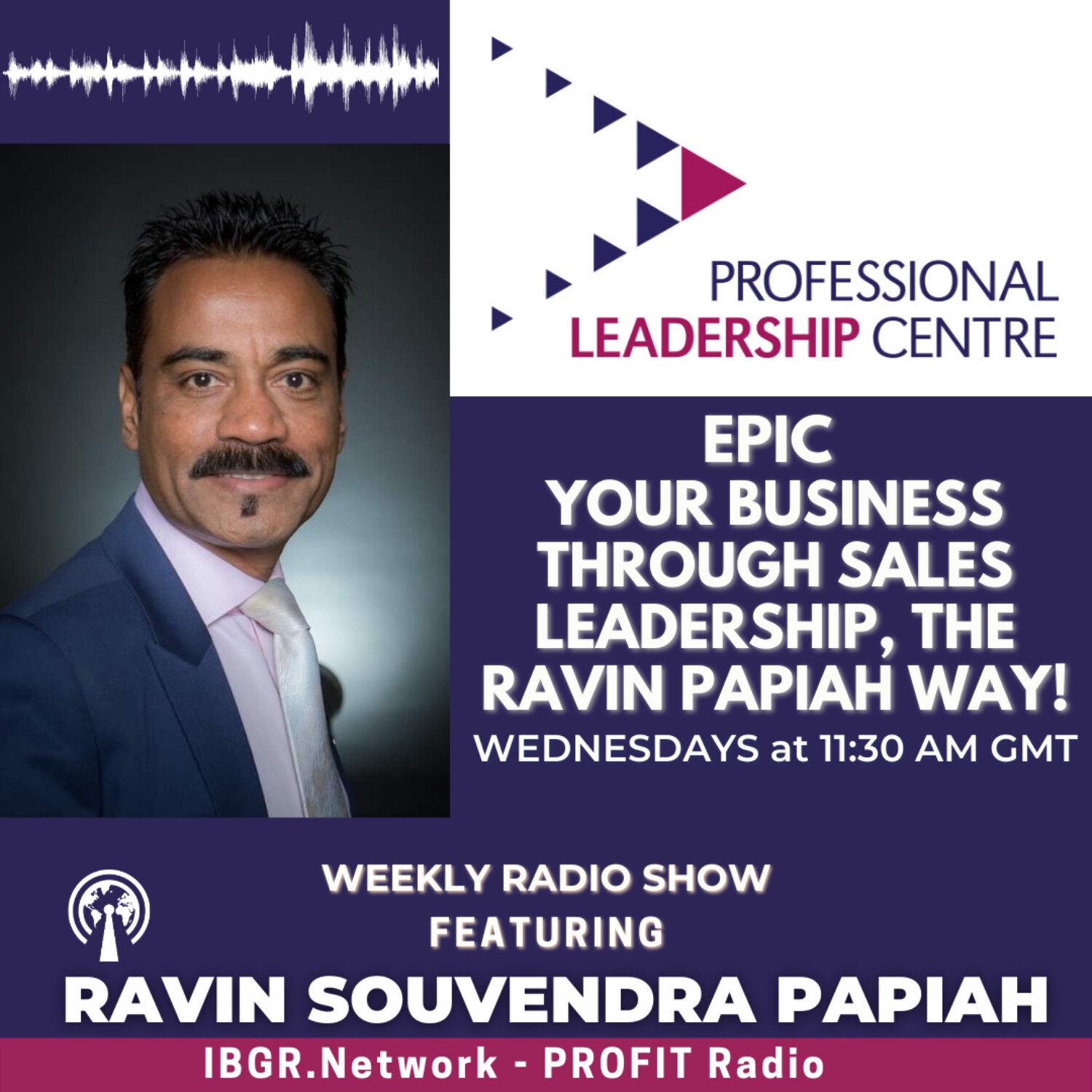 1. SALES LEADERSHIP LESSONS 1 - RAVIN S. PAPIAH episode artwork