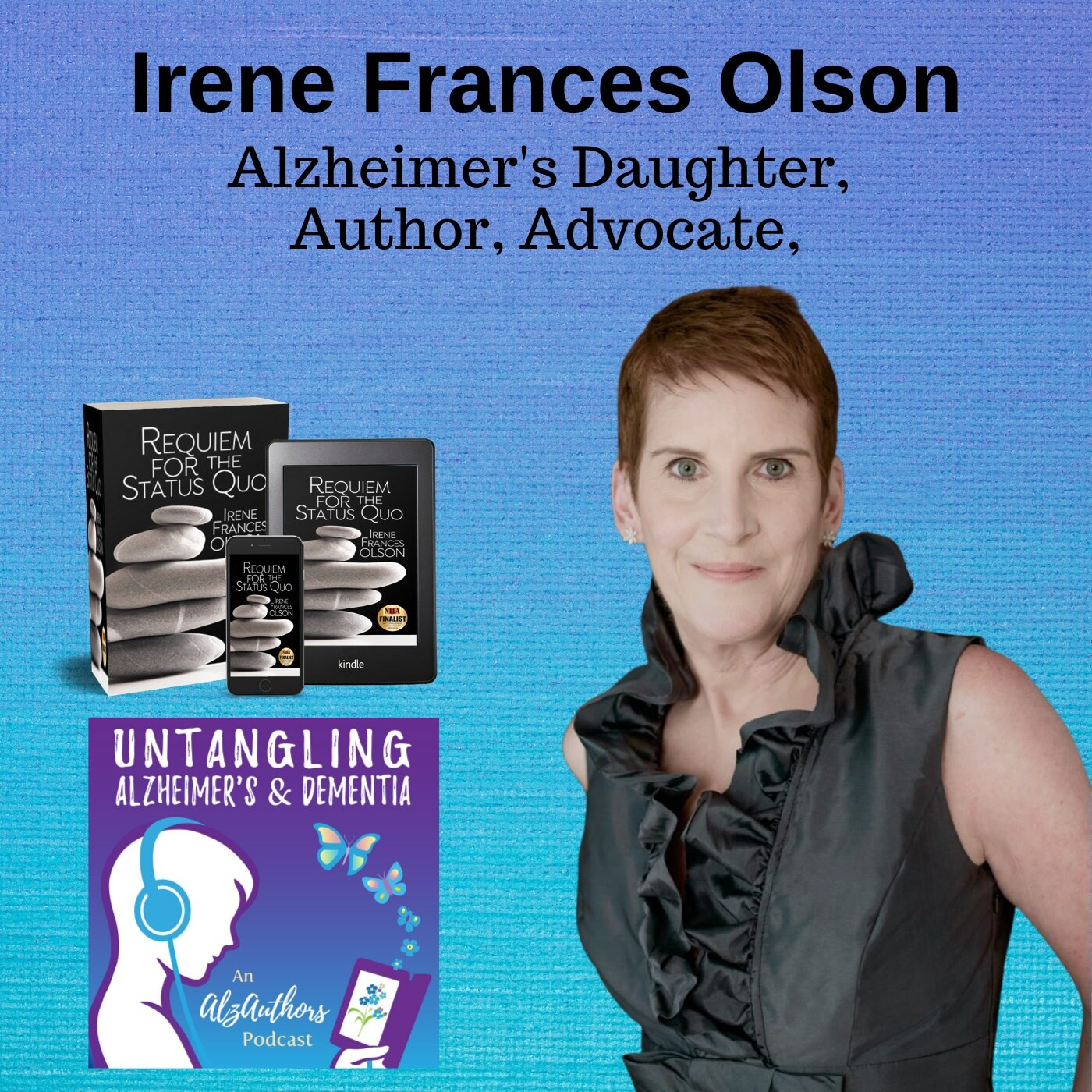Untangling Long-Distance Caring for a Father with Irene Frances Olson