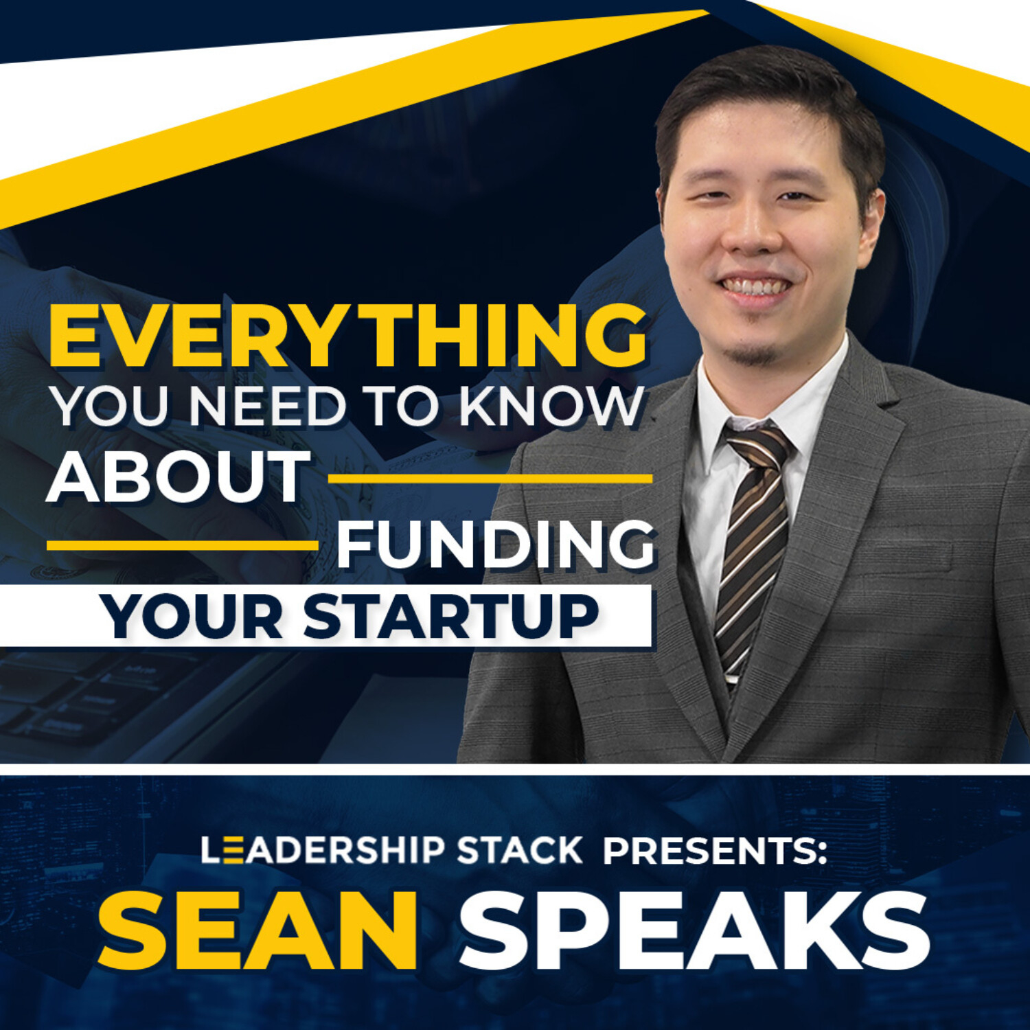 Everything You Need to Know About Funding Your Startup | Sean Speaks episode artwork