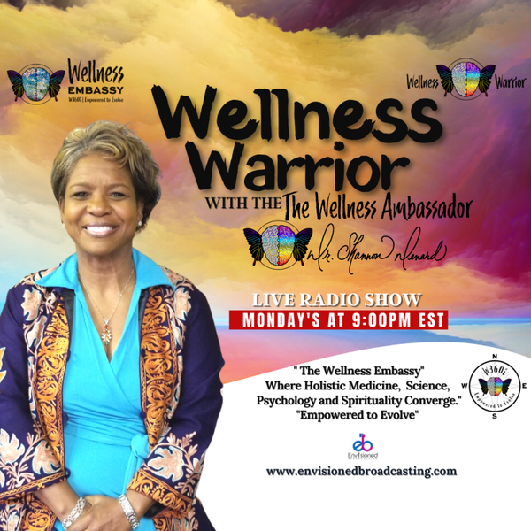 Wellness Warrior with Dr. Shannon Denard artwork