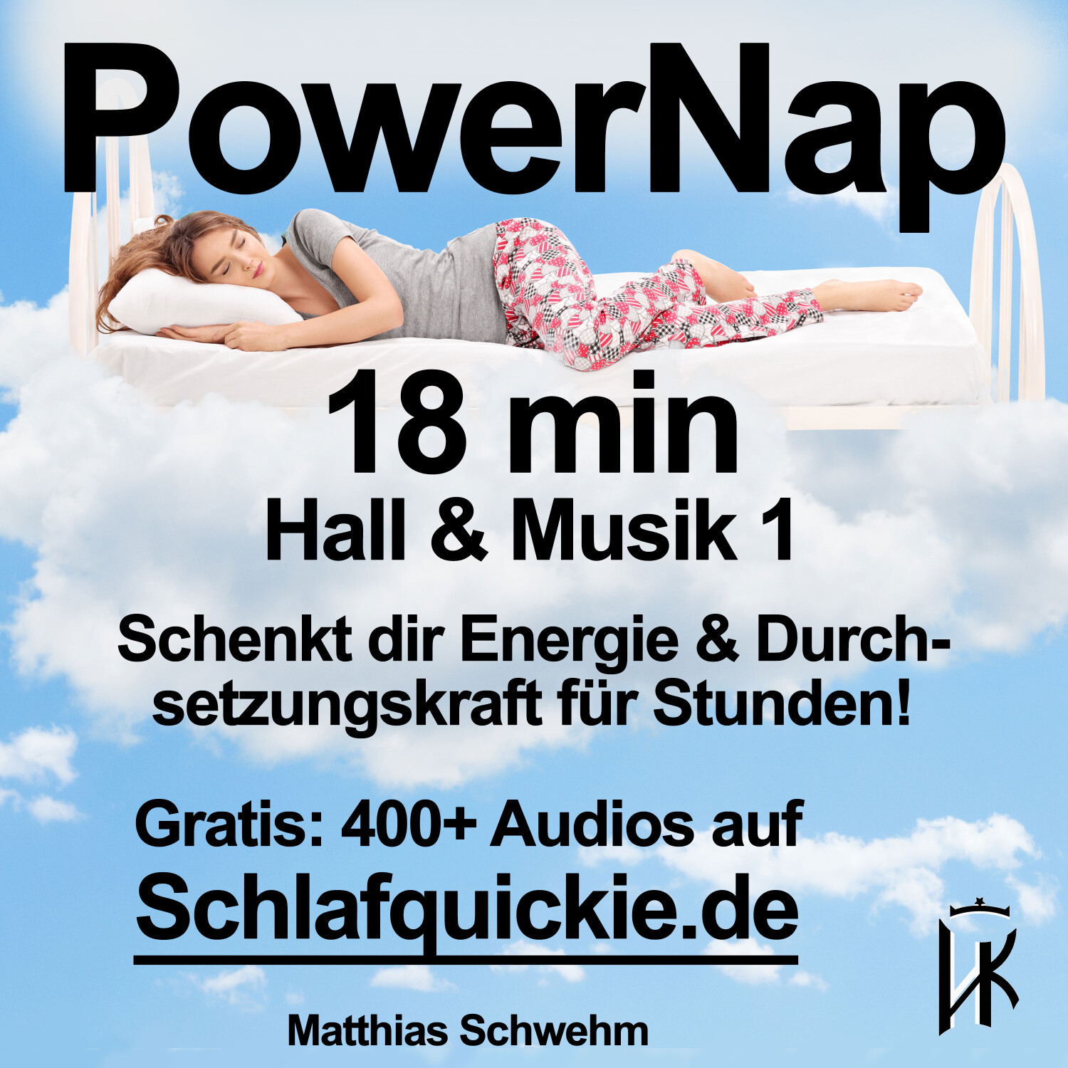 Power Nap 18 min Hall & Musik 1 📢 HypnoKing® NSDR✅ Schlafquickie, Mittagsschlaf Meditation
