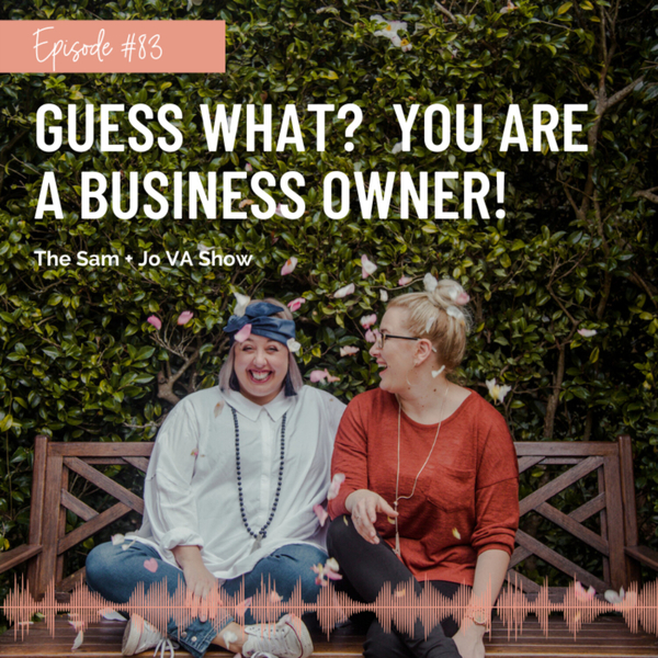 #83 Guess What? You Are A Business Owner! artwork