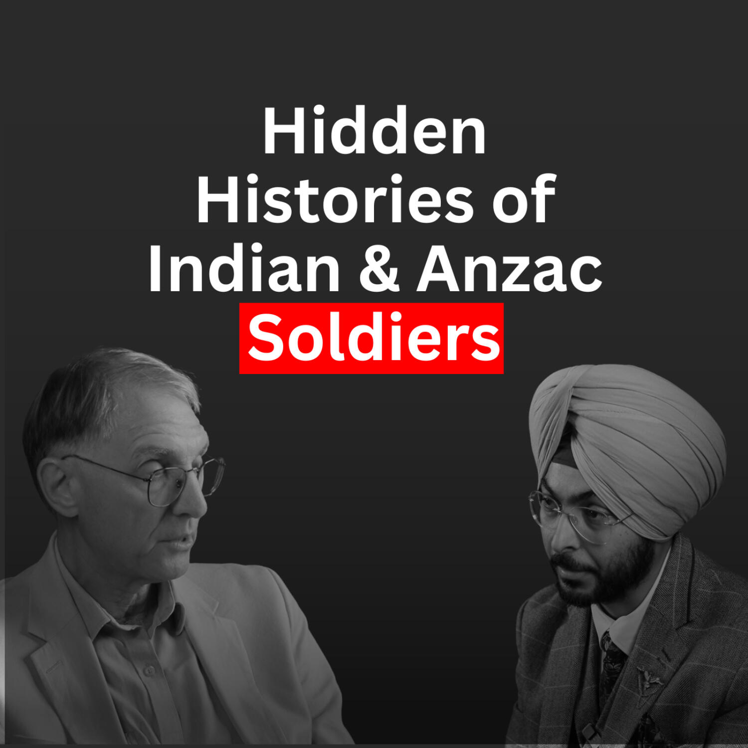 #14 Professor Peter Stanley:The Vanished Road to Gallipoli | Hidden Histories of Indian & Anzac Soldiers episode artwork