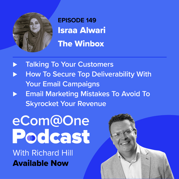 E149: Israa Alrawi - Compete And Win By Optimising Your Email Marketing Strategy artwork