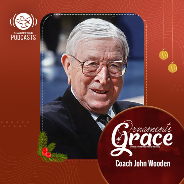Ornaments of Grace | EP 05 - Coach John Wooden | Fr. J. Michael Sparough artwork