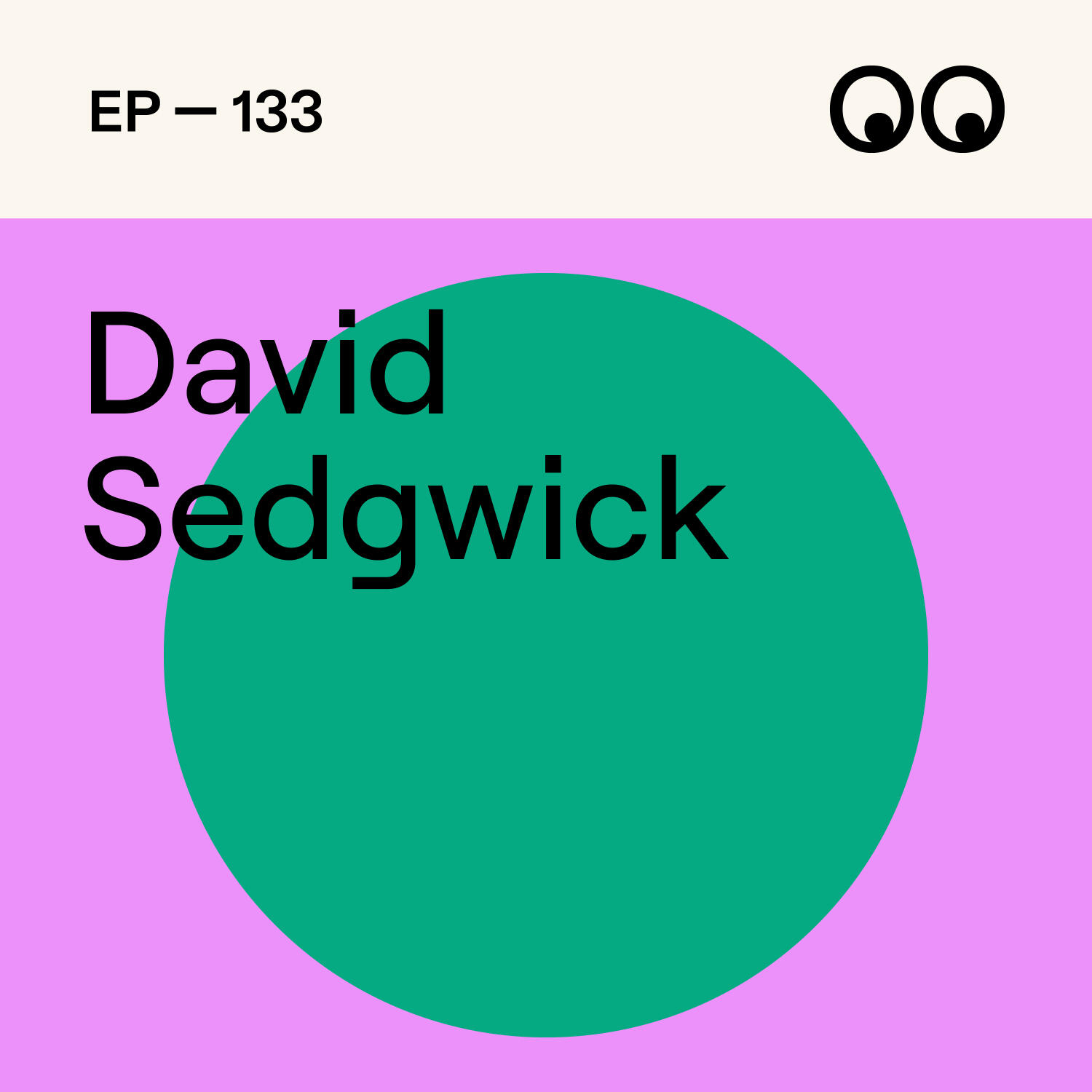 133. Prioritising people and purpose in design, with David Sedgwick