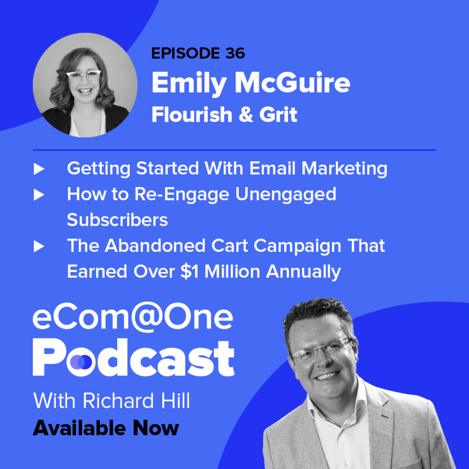 Ep 36: Emily McGuire - How to Start Uncovering Hidden Revenue with Email Marketing episode artwork