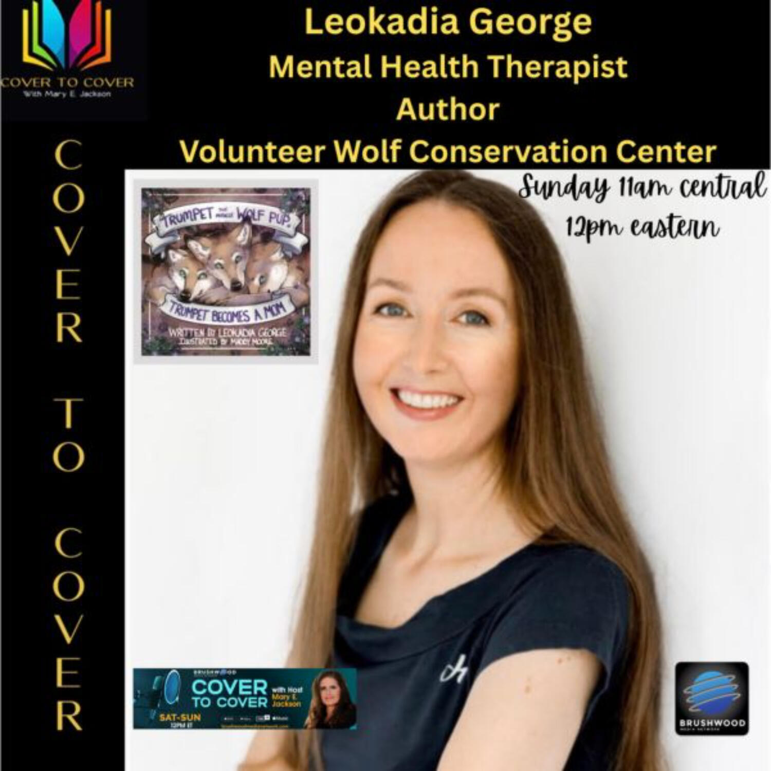 Leokadia George - Changing the “Big Bad Wolf” Belief