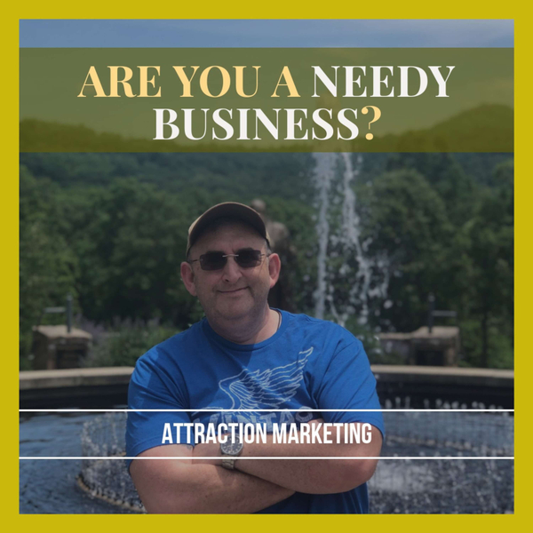 Are You A Needy Business artwork