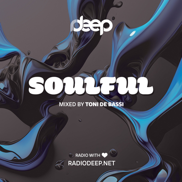 Soulful 25.01.2024 - Toni de Bassi artwork