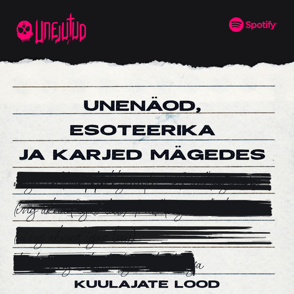 Unejutud: Kuulajate lood - Unenäod, esoteerika ja karjed mägedes artwork