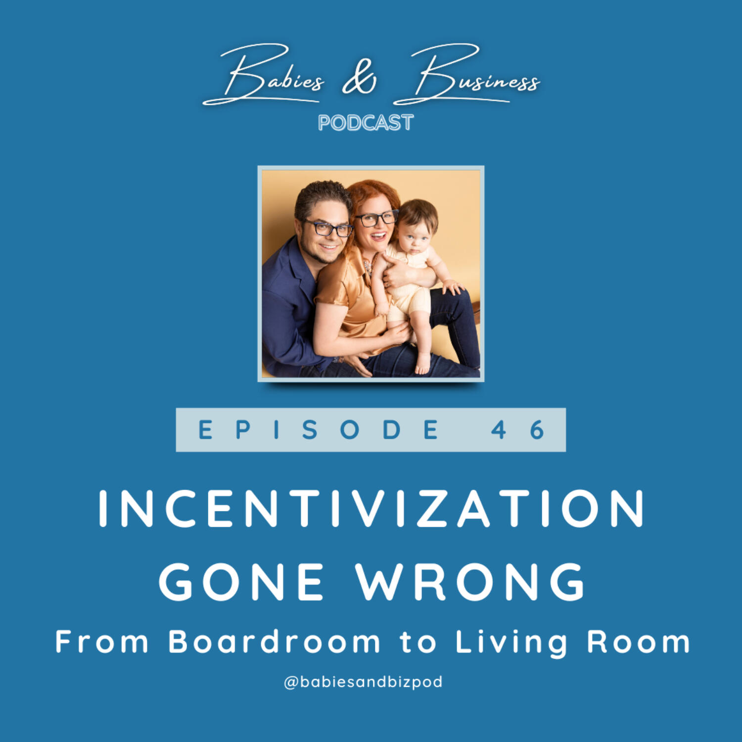 Babies & Business Podcast