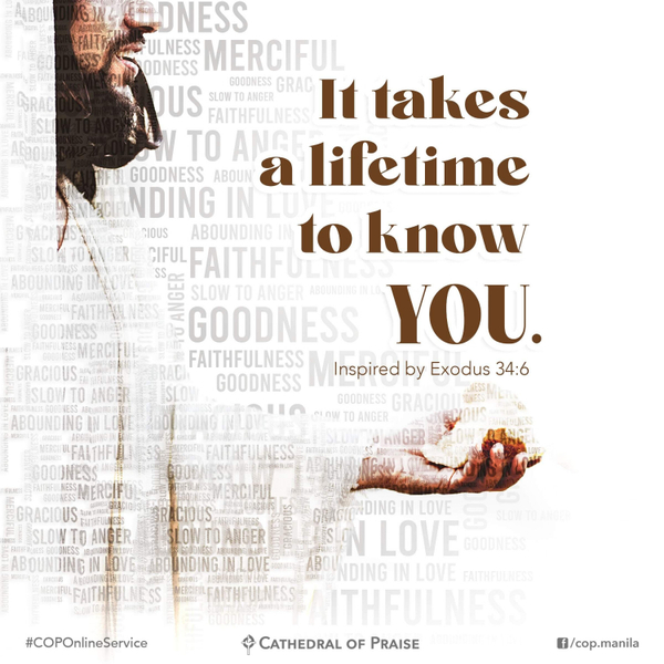 Exodus 34:6- It Takes a Lifetime to Know GOD! artwork