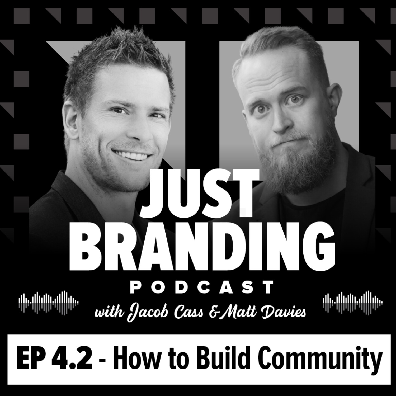 S04.EP02 - How to Build Community