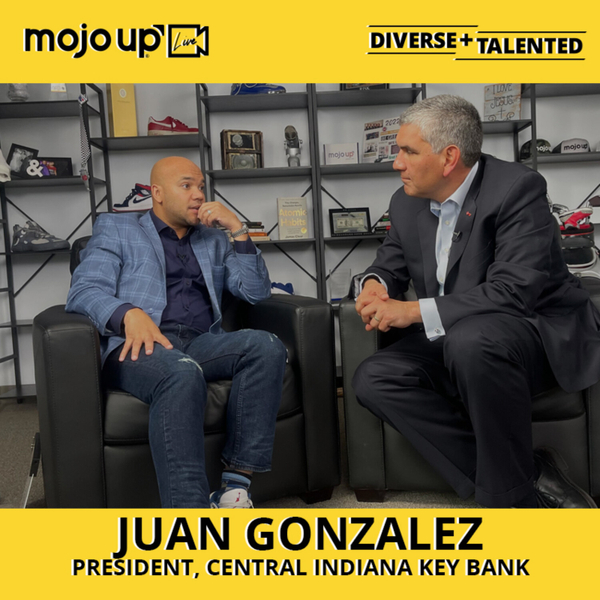 Juan Gonzalez: Mojo Up Live - Diverse + Talented with Travis Brown artwork