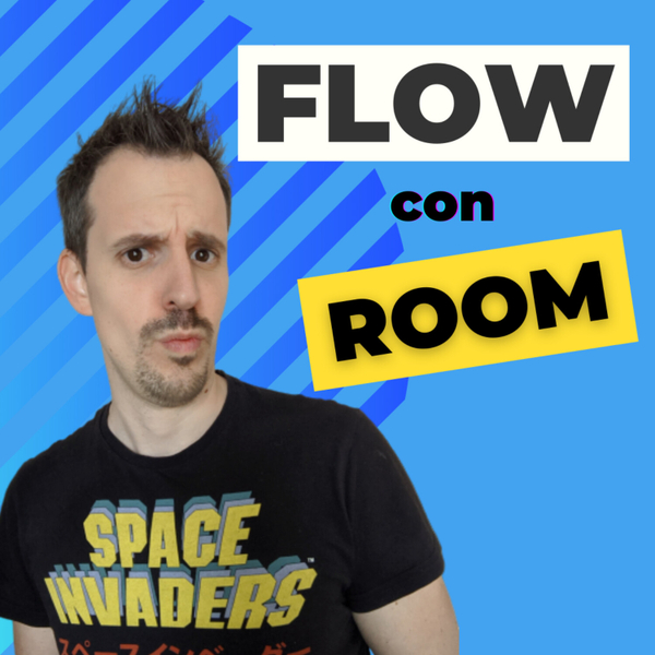 Base de datos reactiva con ROOM y FLOW | EP 066 artwork