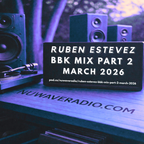 Ruben Estevez - BBK Mix Part 2 March 2026 artwork