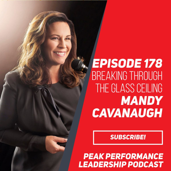 Breaking Through the Glass Ceiling | Mandy Cavanaugh | Episode 178 artwork