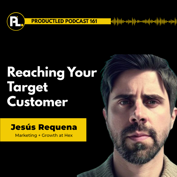Reaching Your Target Customer With Jesús Requena artwork