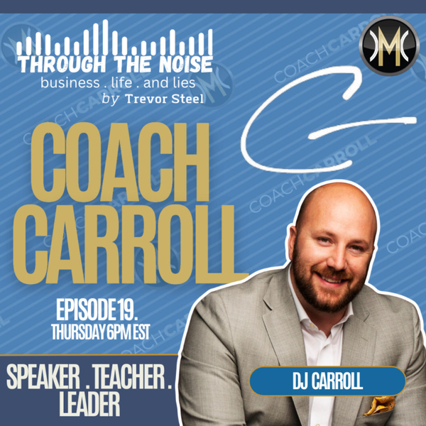 Episode 19. Coach Carroll artwork
