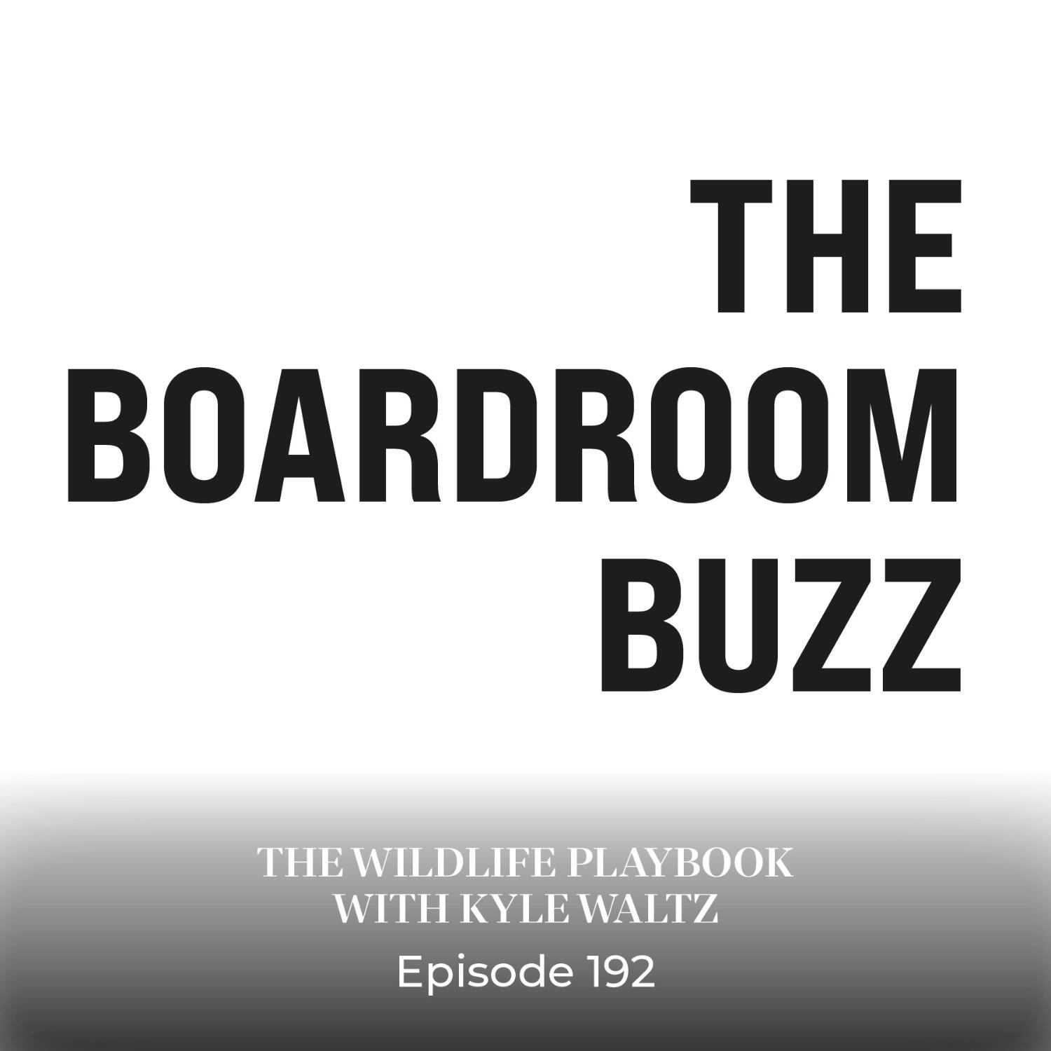 Episode 192 — The Wildlife Playbook with Kyle Waltz