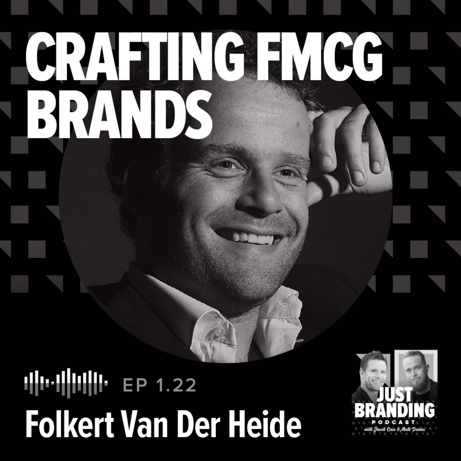 S01.EP22 - Building FMCG Brands with Folkert van der Heide