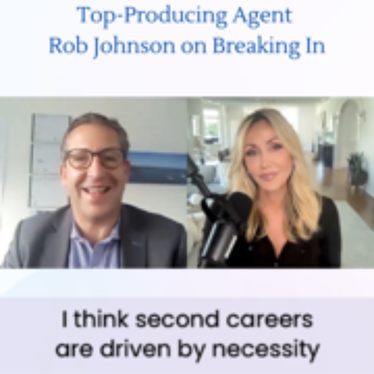 Finance to Luxury Real Estate Sales: Top-Producing Agent Rob Johnson on Breaking In