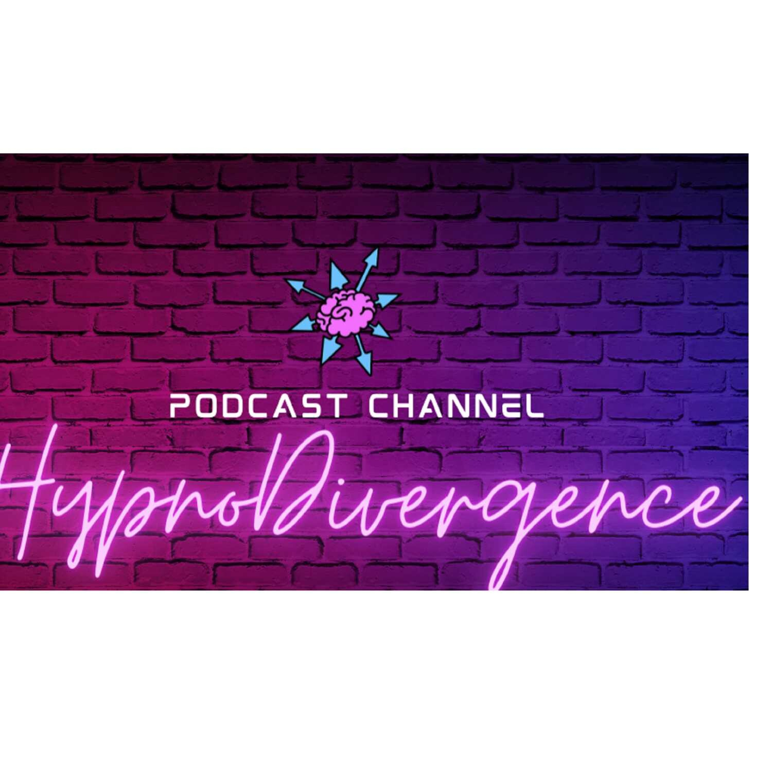 HypnoDivergence Podcast: Episode 4- Personal Sustainability and Beyond