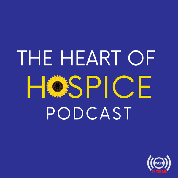 The Heart of Hospice Podcast artwork