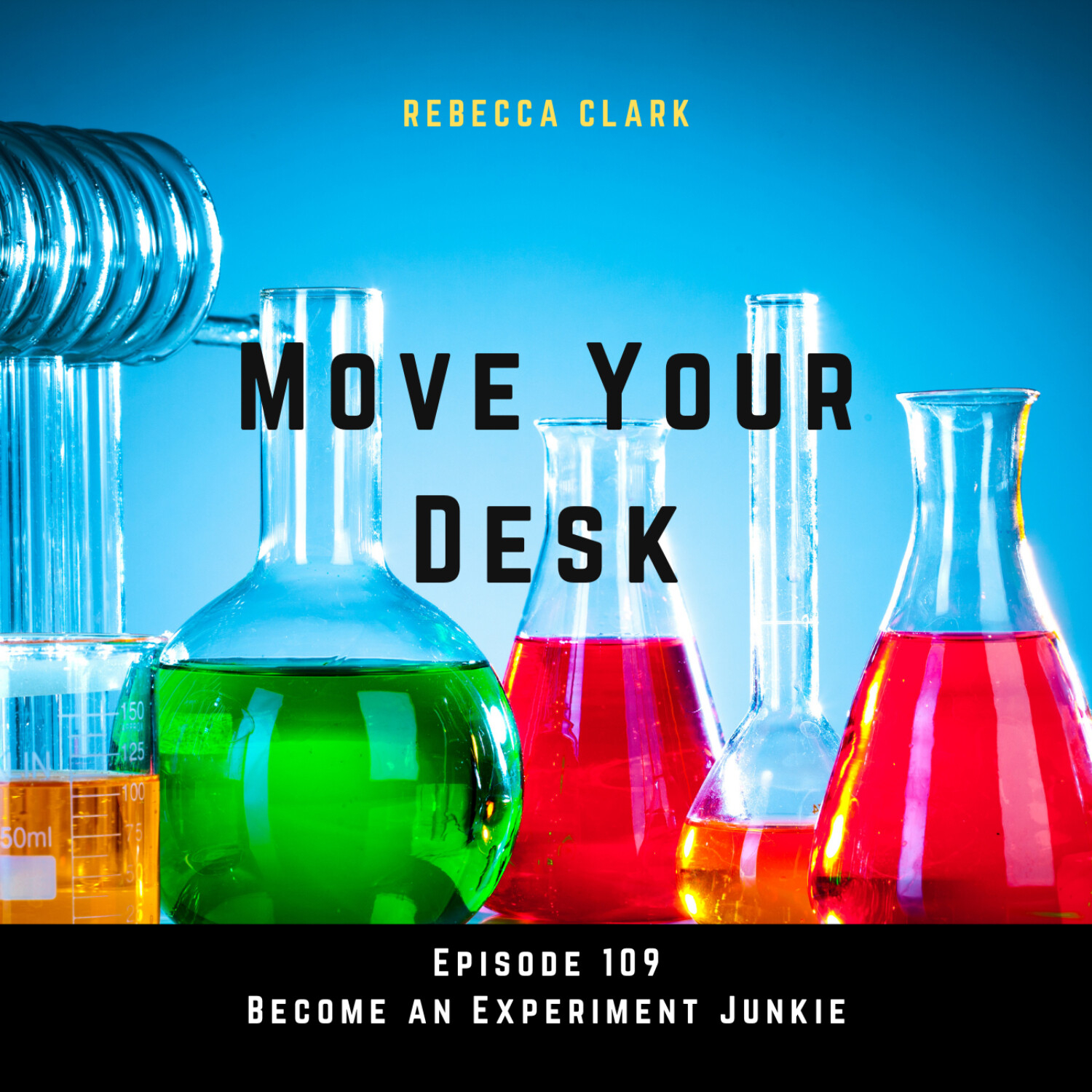 109 - Become an Experiment Junkie