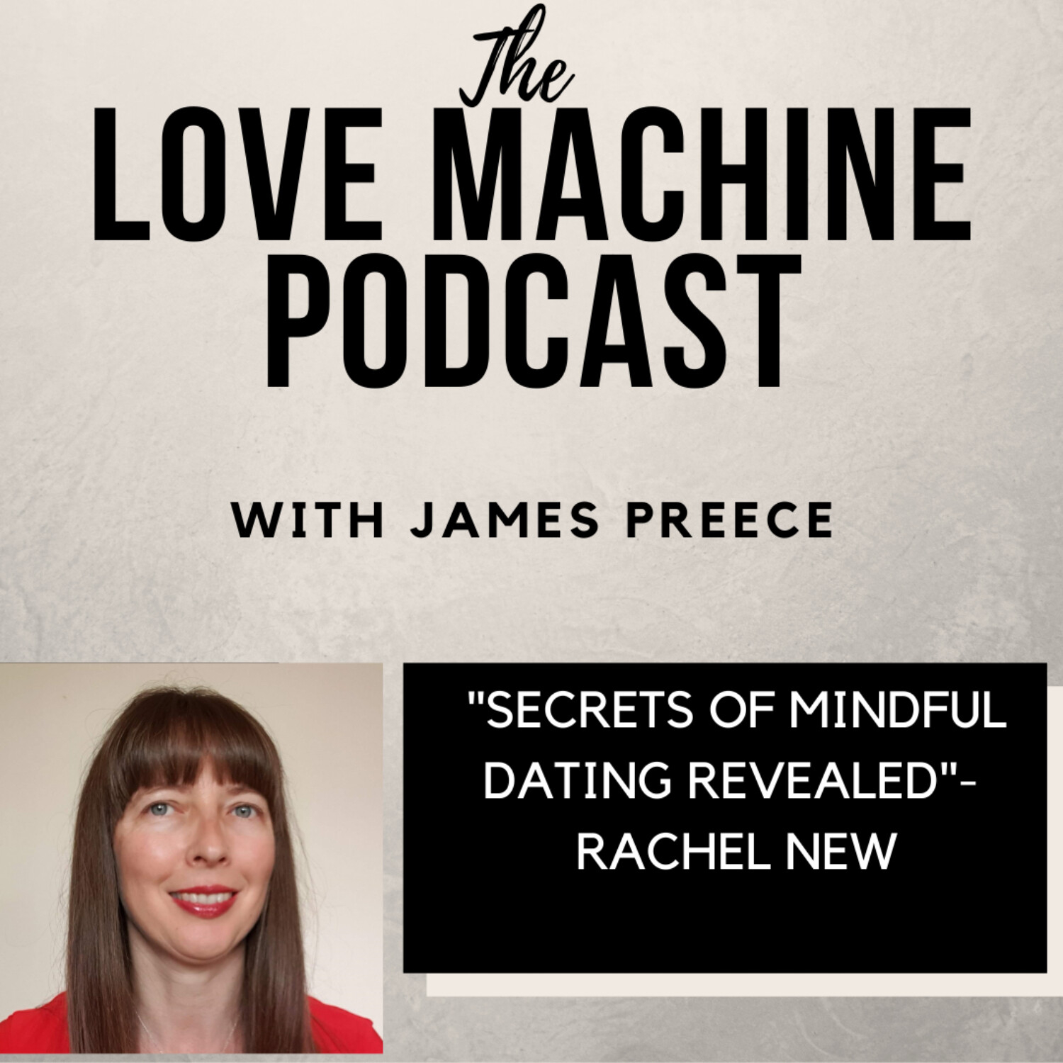 Love Machine with James Preece