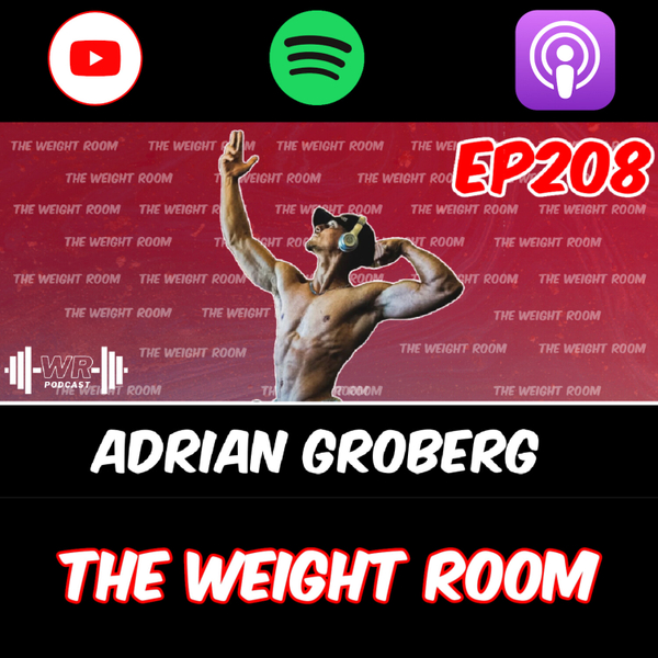 EP208: Up and Coming Bodybuilder Adrian Groberg` artwork