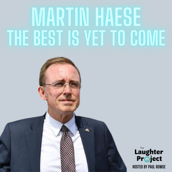 Martin Haese Part 2: Working Hard To Increase Emotional Intelligence & Advocate For Businesses During Challenging Times artwork