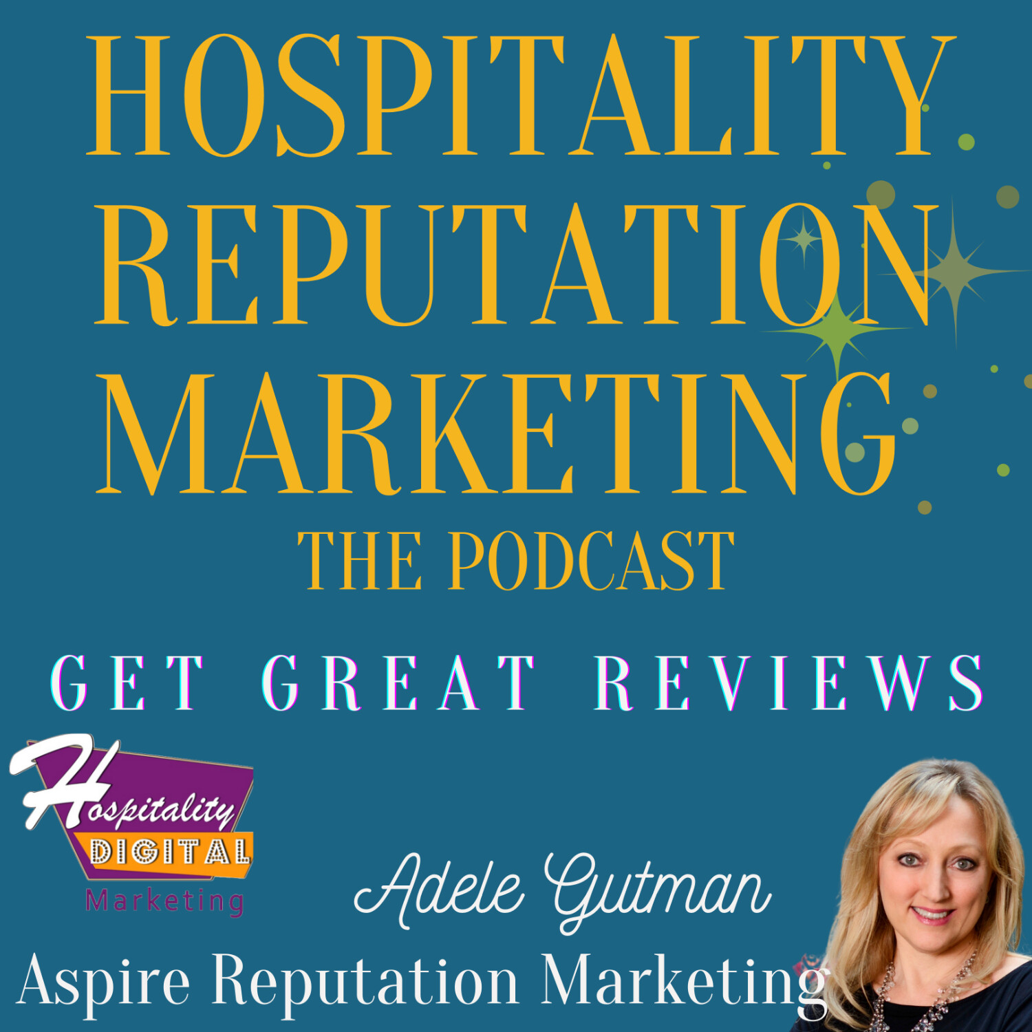 Hospitality Reputation Marketing: Get Great Reviews