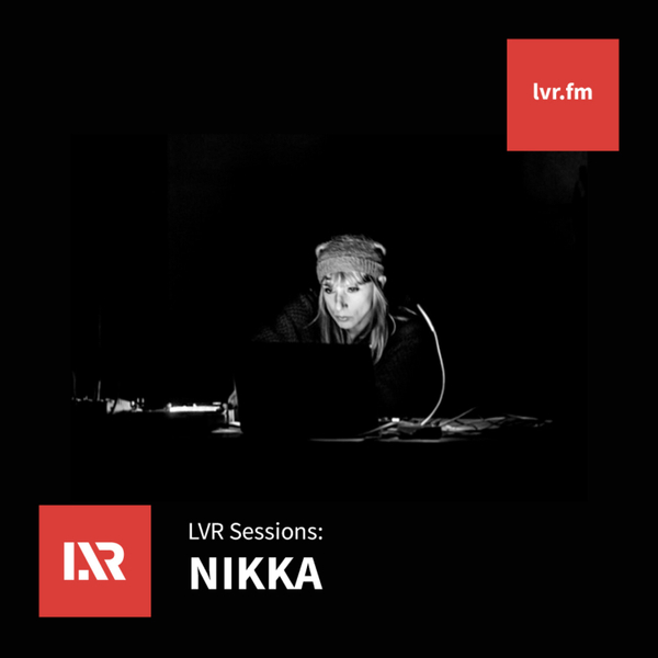 LVR Sessions: Nikka artwork