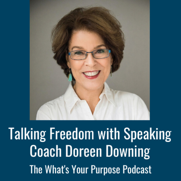 Doreen Downing and Freedom