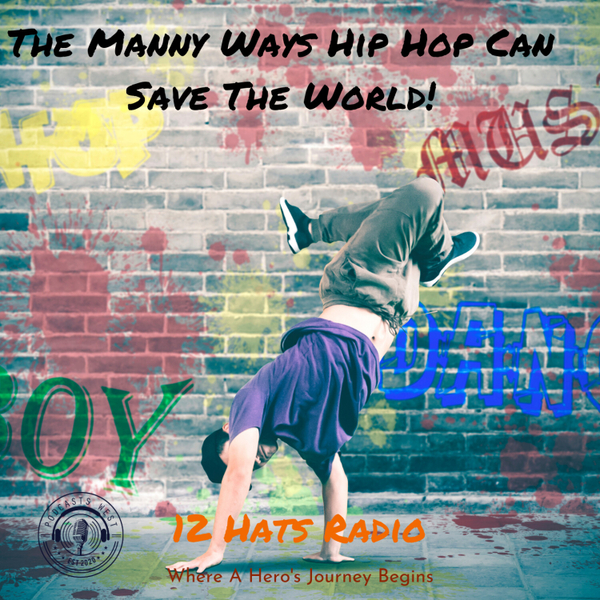 The Manny Ways Hip Hop Can Save The World! Interview with Manny Faces artwork